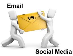 Email versus Social Media
